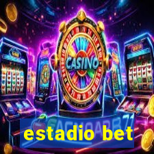 estadio bet